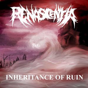 Inheritance of Ruin (Explicit)