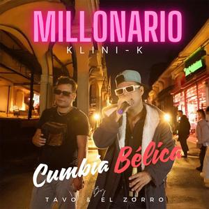 Millonario (Cumbia Bélica) (Explicit)