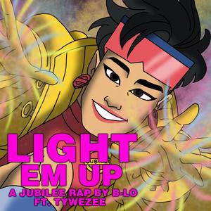 Light Em Up (feat. TyWeZee) [Explicit]