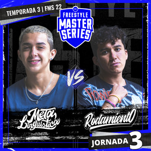 Metalinguistica Vs Rodamiento - FMS CHILE T3 2021-2022 Jornada 3 (Live) [Explicit]