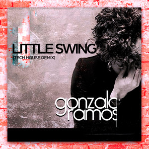 Little Swing (Tech House Remix)