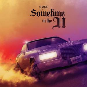 Sometime In The H (Explicit)