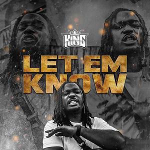 Let Em Know (Explicit)