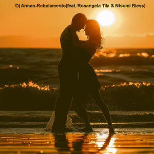 Rebolamento (feat. Rosangela Tila & Ntsumi Bless)