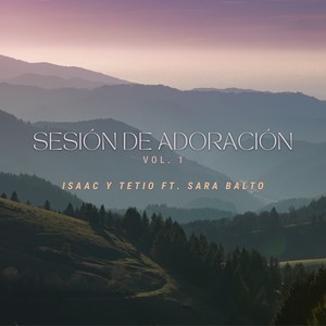 Sesión De Adoración, Vol. 1