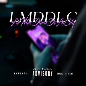 LA MAS DURA DE LA CITY