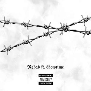 Rehab (feat. $howtime) [Explicit]