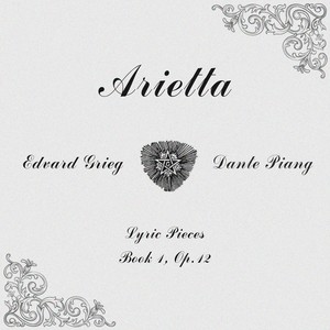 Lyric Pieces Book I, Op. 12: No. 1 Arietta