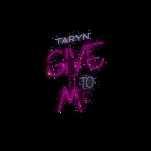 Give It To Me