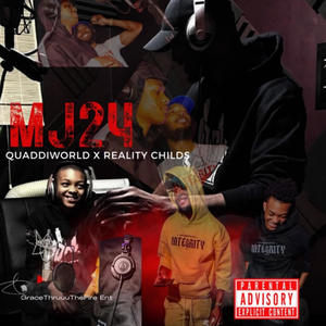 MJ24 (feat. Reality Childs) (Explicit)