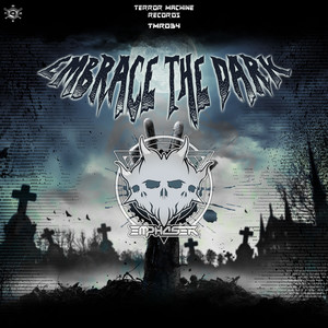 Embrace the Dark (Explicit)