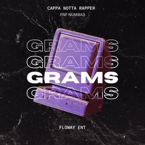 Grams (feat. FNF Numba3) (Explicit)