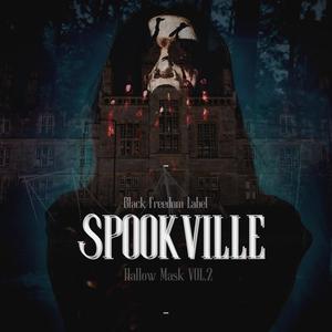 SPOOKVILLE (Hallow Mask Vol.2)