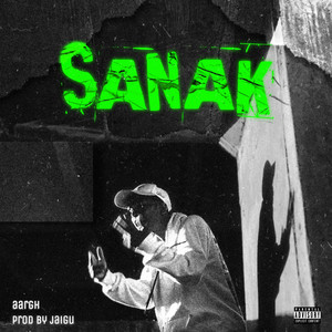 Sanak (Explicit)