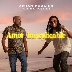 AMOR INEXPLICABLE (feat. ARIEL KELLY)