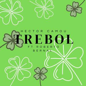 TREBOL (feat. Roberto Bernal)