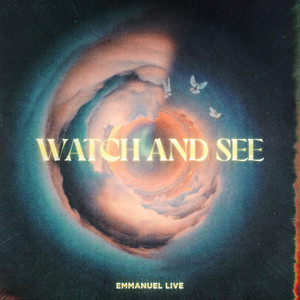 Watch And See (Live)