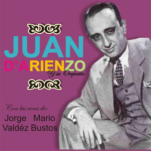Orquesta de Juan D'Arienzo - Soy un Pálido Fantasma