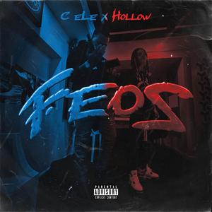 FeoS (feat. Hollowprrr) [Explicit]