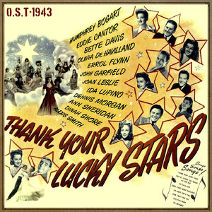 Thank Your Lucky Stars (O.S.T - 1943)