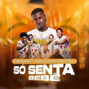 Só Senta Bebê (Remix)