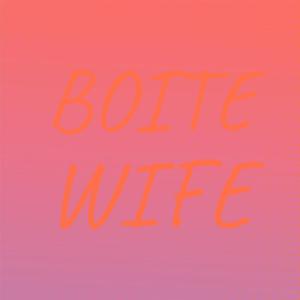 Boite Wife