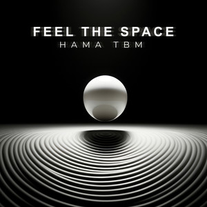 Feel the Space