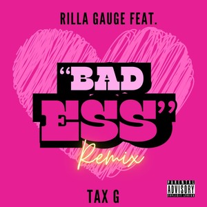 Badess (feat. Tax G) (Explicit)