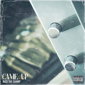 Came Up (Explicit)