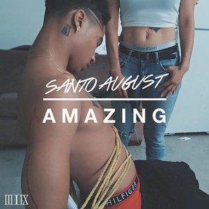 Amazing - Single (Explicit)