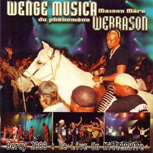 Werrason & Wenge Musica Maison Mère - BERCY 2000 CONCERT COMPLET