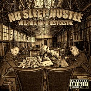 No Sleep Hustle