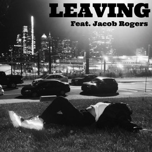 LEAVING (Explicit)