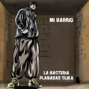 Mi Barrio (Explicit)