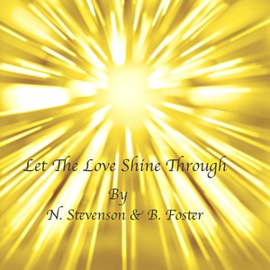 Let the Love Shine Through