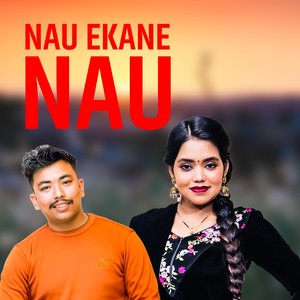 Nau Ekane Nau (Extended Version)