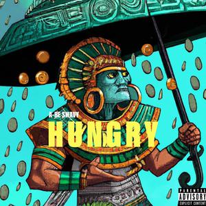 Hungry (Explicit)