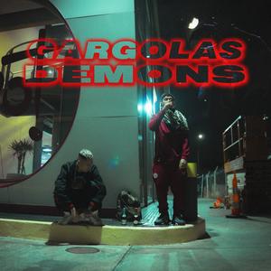 GARGOLAS DEMONS (feat. Baby Sangre) (Explicit)