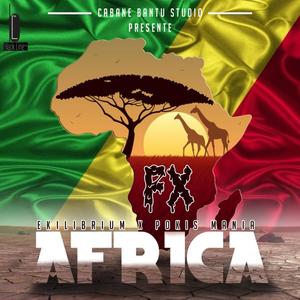 AFRICA (feat. Ekilibrium & Pokis Mania)