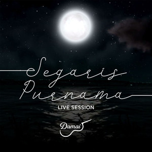 Segaris Purnama (Live Session)