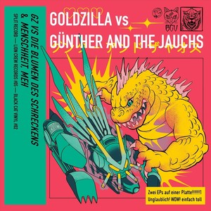 Goldzilla vs Günther and the Jauchs (Split-EP) [Explicit]