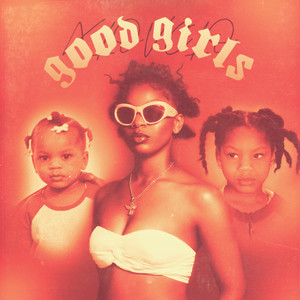 Good Girls (Explicit)