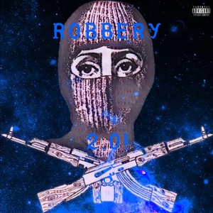 Robbery Vol.2 (Explicit)