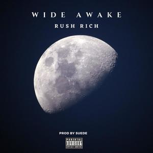 Wide Awake (Explicit)