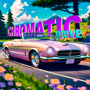 Chromatic Drive