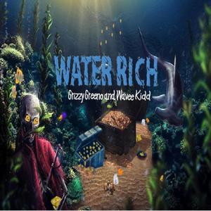 Water Rich(feat. Wavee Kidd) (Explicit)