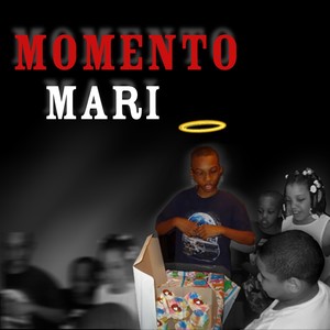 Momento Mari (Explicit)