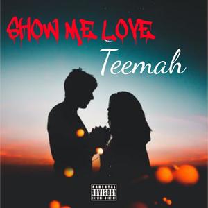 Show Me Love (Explicit)