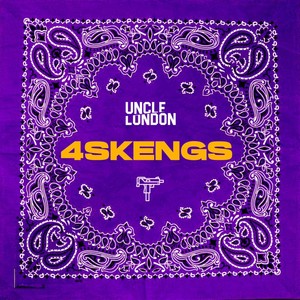 4Skengs (Explicit)