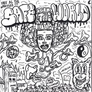 SAFE THE WORLD (house mix)